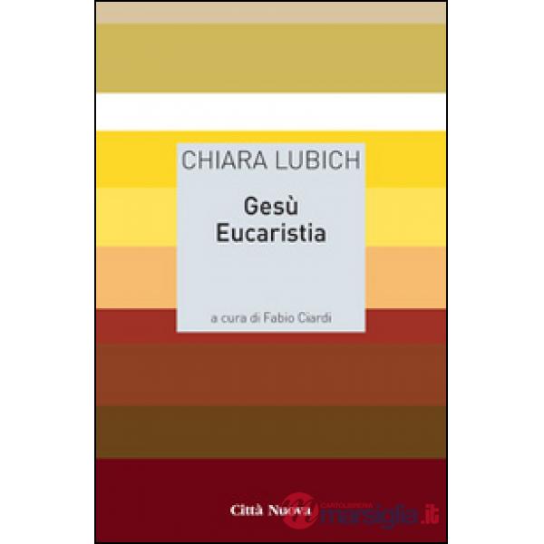 Gesù eucaristia