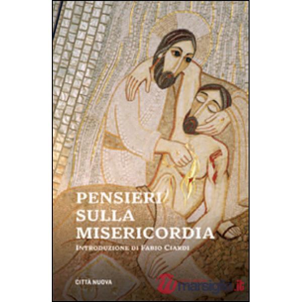 Pensieri sulla Misericordia