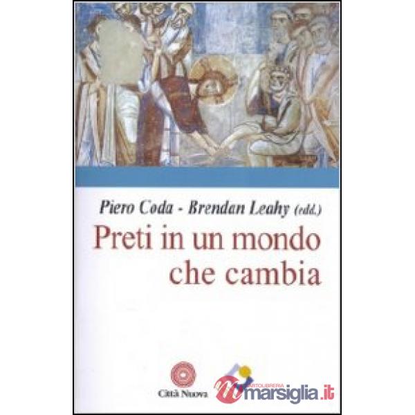 Preti in un mondo che cambia