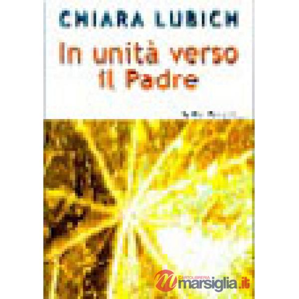 In unità verso il Padre