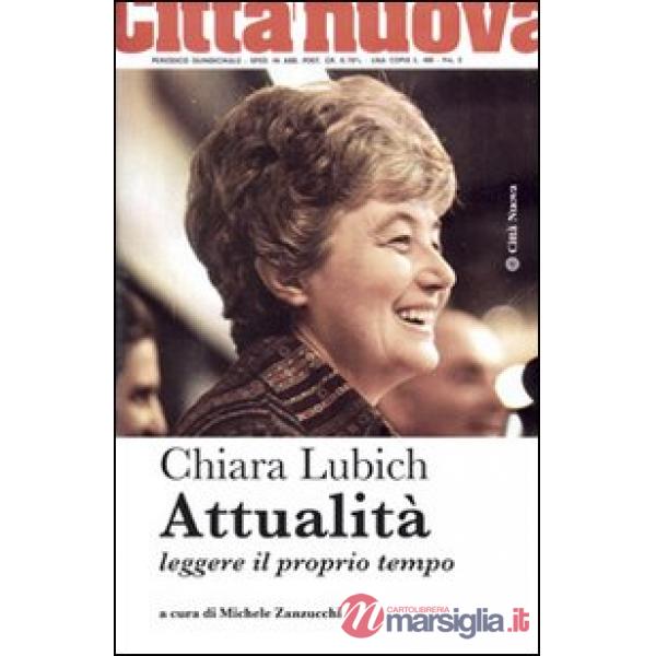Attualità. Leggere il proprio tempo