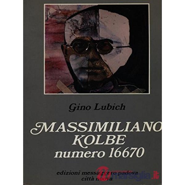 Massimiliano Kolbe numero 16670