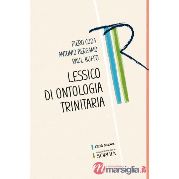 Lessico di ontologia trinitaria. Ediz. ridotta
