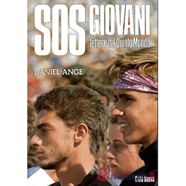 SOS giovani. Lettere dal quinto mondo