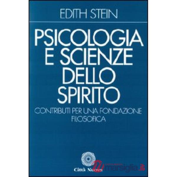 Psicologia e scienze dello Spirito. Contributi per una fondazione filosofica