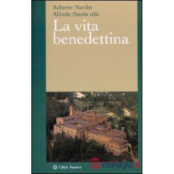 Vita benedettina (La)