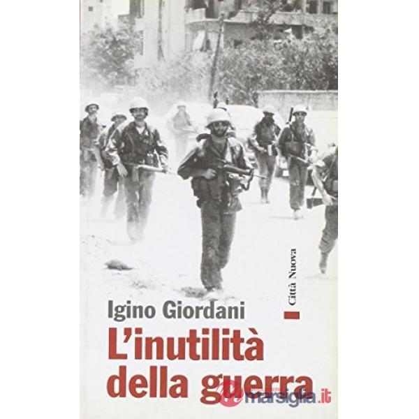 Inutilità della guerra (L')