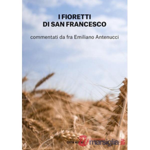 Fioretti di San Francesco (I)
