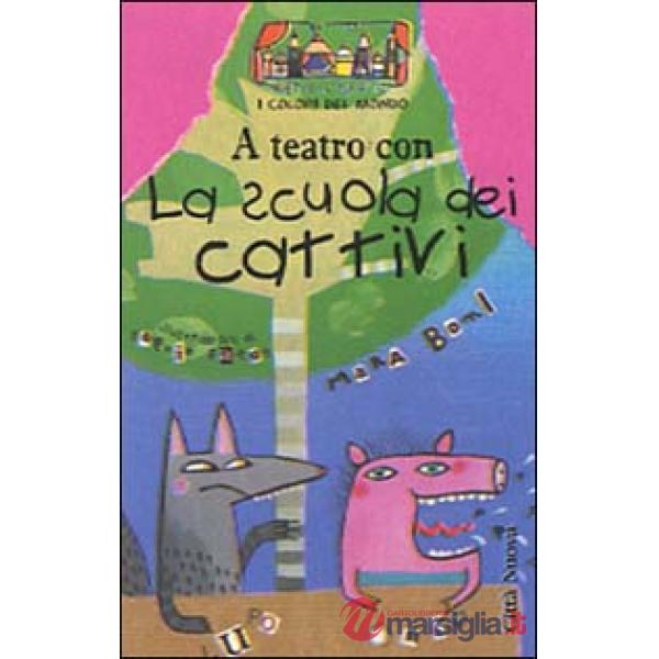 Scuola dei cattivi (La)