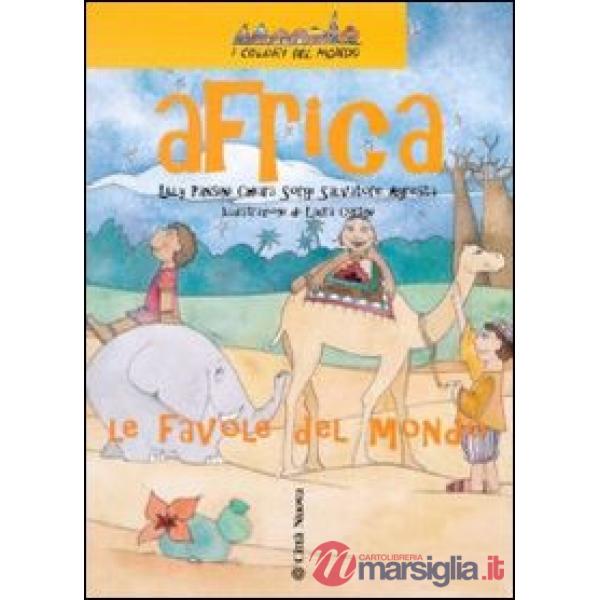 Africa. Le favole del mondo