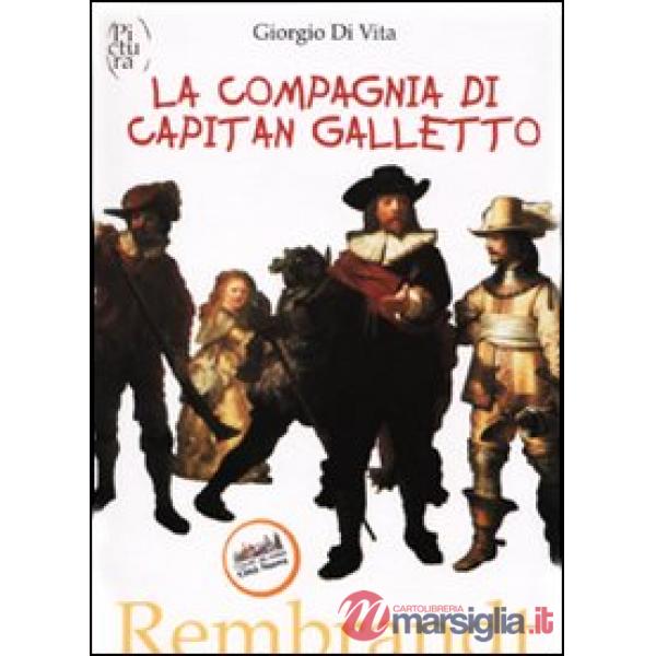 Compagnia di capitan Galletto (La)