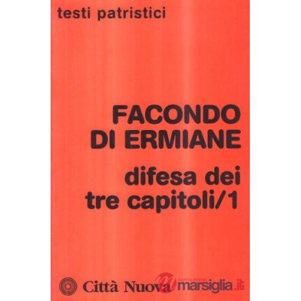 Difesa dei tre capitoli. Vol. 1
