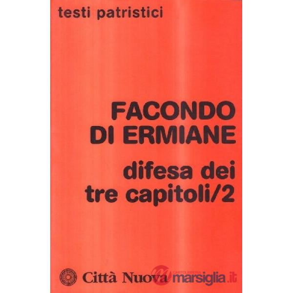 Difesa dei tre capitoli. Vol. 2
