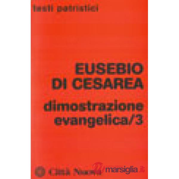 Dimostrazione evangelica. Vol. 3
