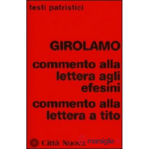 Commento alla Lettera agli Efesini-Commento alla Lettera a Tito