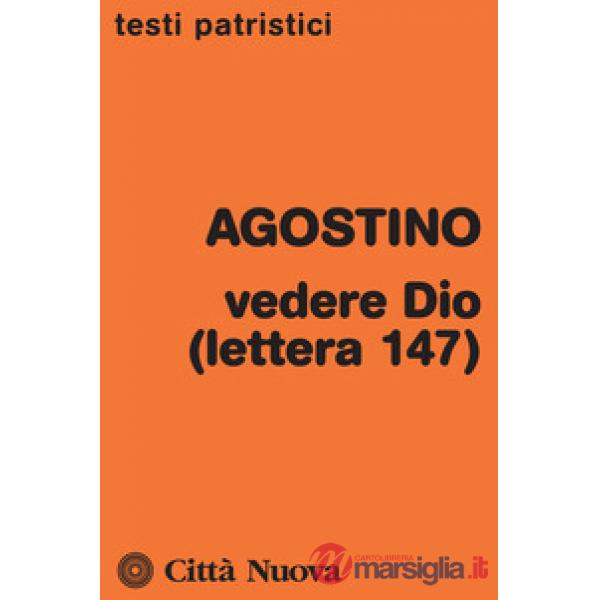 Vedere Dio (lettera 147)