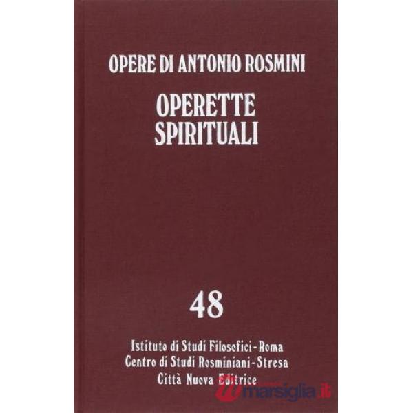 Opere. Vol. 48: Operette spirituali