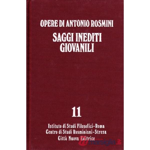 Opere. Vol. 11/1: Saggi inediti giovanili