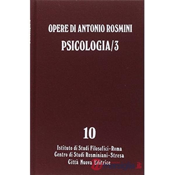 Opere. Vol. 10: Psicologia (3)