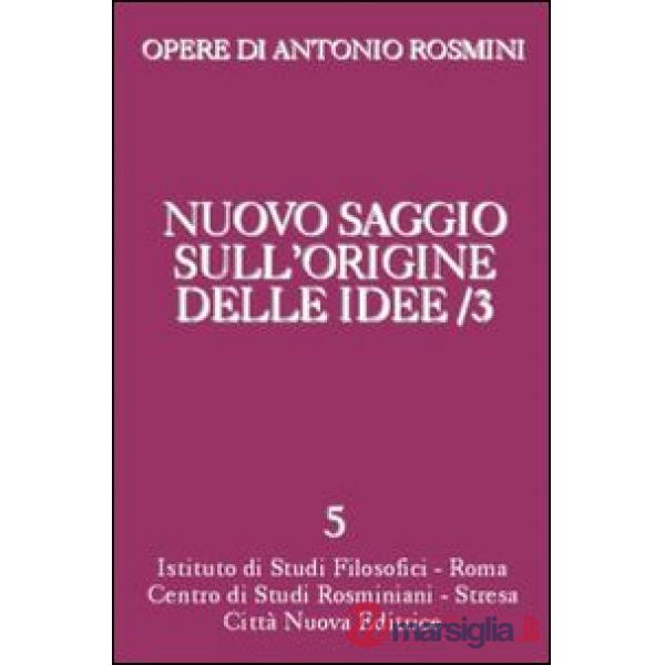 Nuovo saggio sull'origine delle idee. Vol. 3