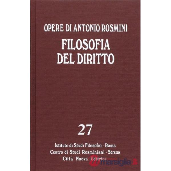 Opere. Vol. 27: Filosofia del diritto