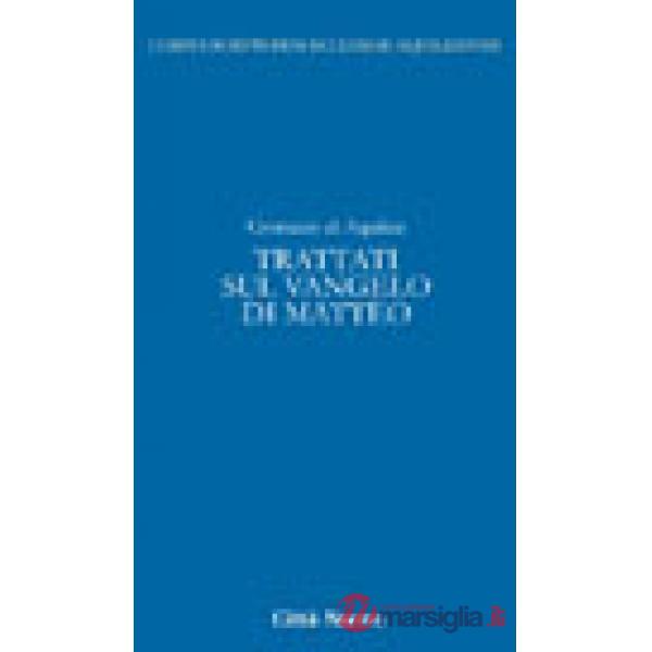 Trattati sul Vangelo di Matteo. Vol. 4/2