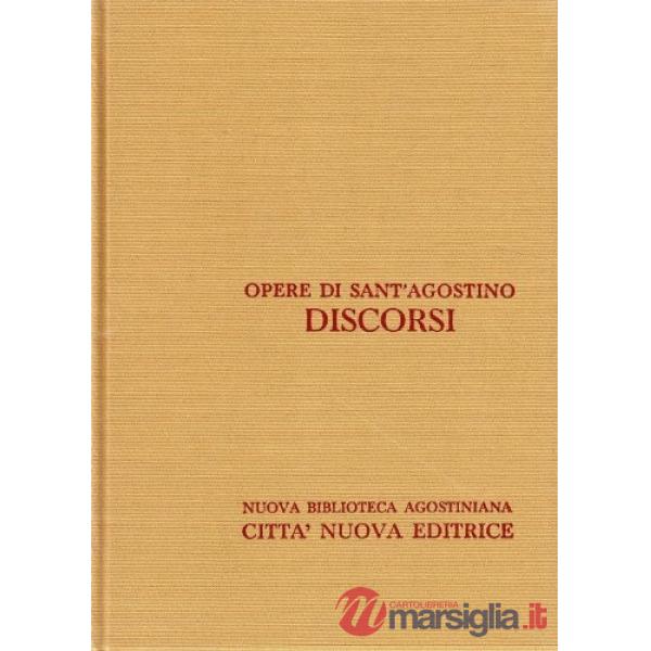 Opera omnia. Vol. 34: Discorsi (341-400) su argomenti vari