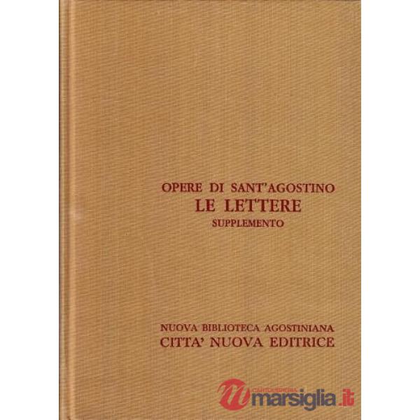 Opera omnia. Vol. 23/1: Le Lettere. Supplemento (1-29)