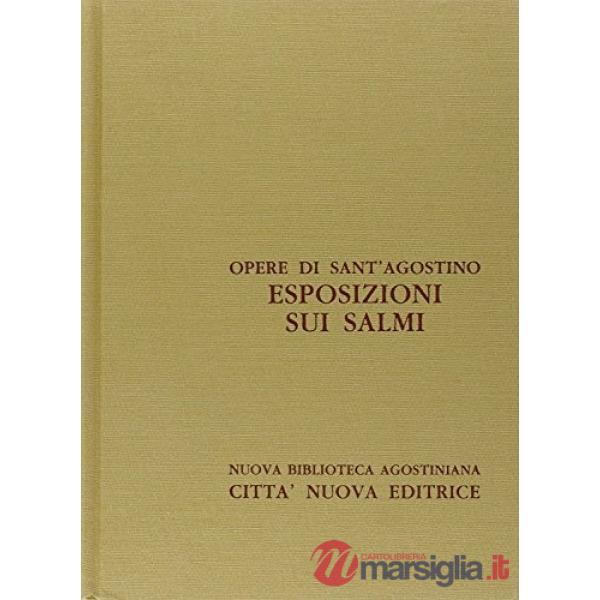 Opera omnia. Vol. 28/1: Esposizioni sui Salmi (121-139)