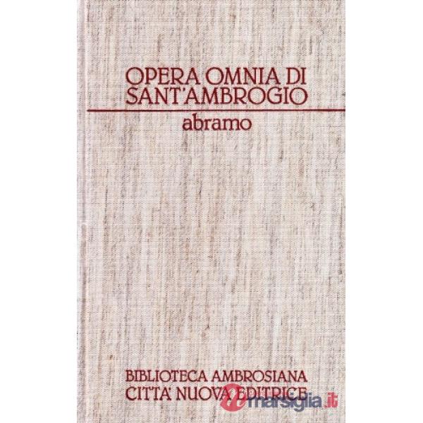 Opera omnia. Vol. 2/2: Abramo