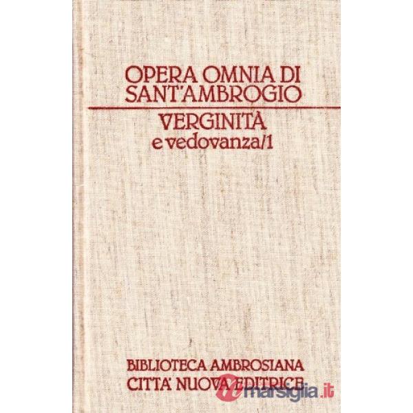 Opera omnia. Vol. 14: Verginità e vedovanza