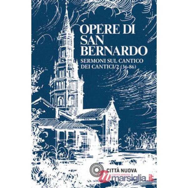 Sermoni sul Cantico dei cantici. Vol. 5/2: 36-86