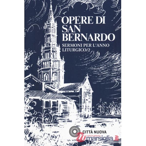 Sermoni sull'anno liturgico. Vol. 2