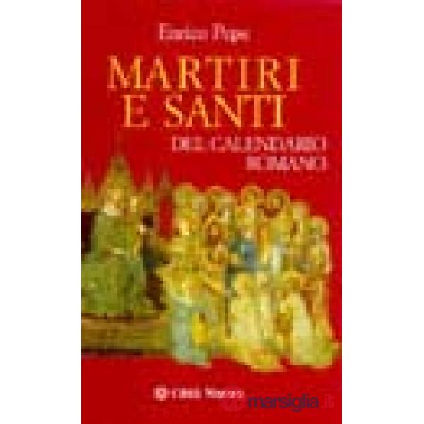 Martiri e santi del calendario romano
