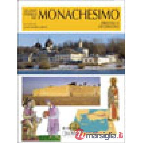 Atlante storico del monachesimo orientale e occidentale