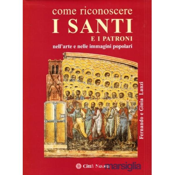 Come riconoscere i santi e i patroni