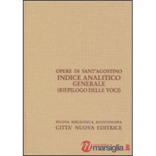 Indice analitico generale (riepilogo)