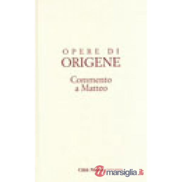 Opere di Origene. Vol. 11/1: Commento a Matteo 1.