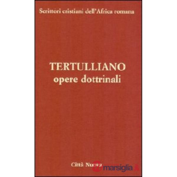 Opere dottrinali. vol. 3/2 a