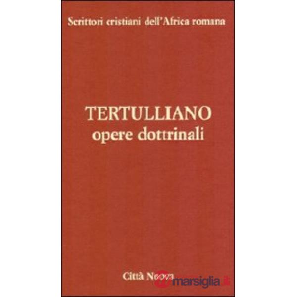 Opere dottrinali. vol. 3/2 b