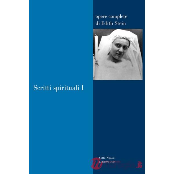 Scritti spirituali. Vol. 1