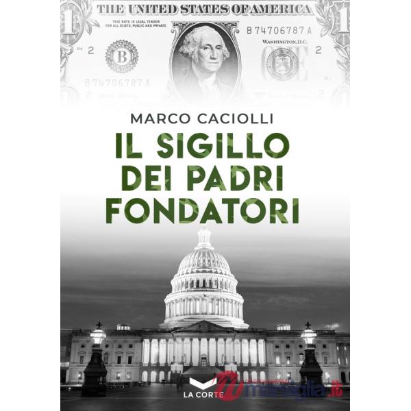 Sigillo dei padri fondatori (Il)