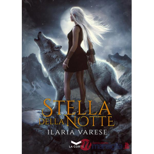 Stella della notte. Winter Fe' saga