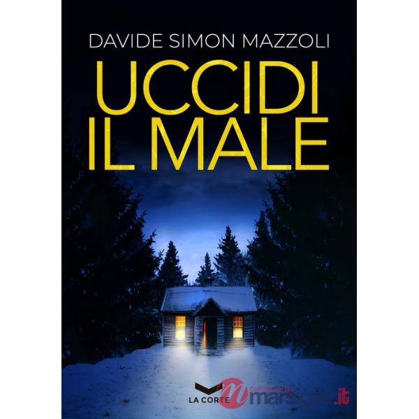 Uccidi il male
