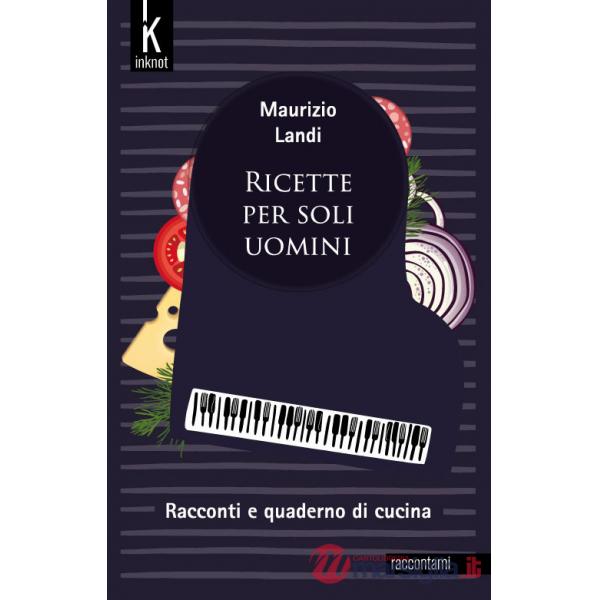 Ricette per soli uomini