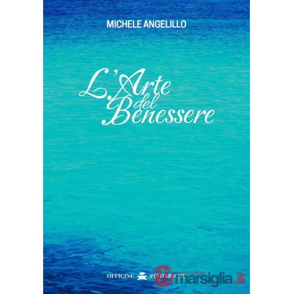 Arte del benessere (L')