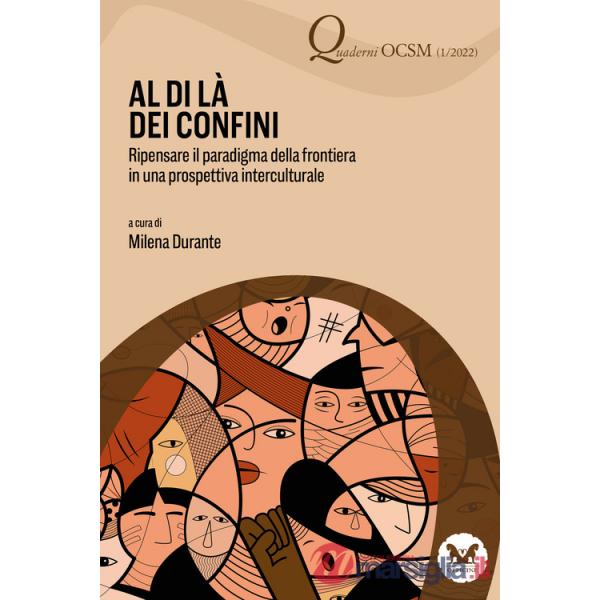 Al di là dei confini. Ripensare il paradigma della frontiera in una prospettiva interculturale