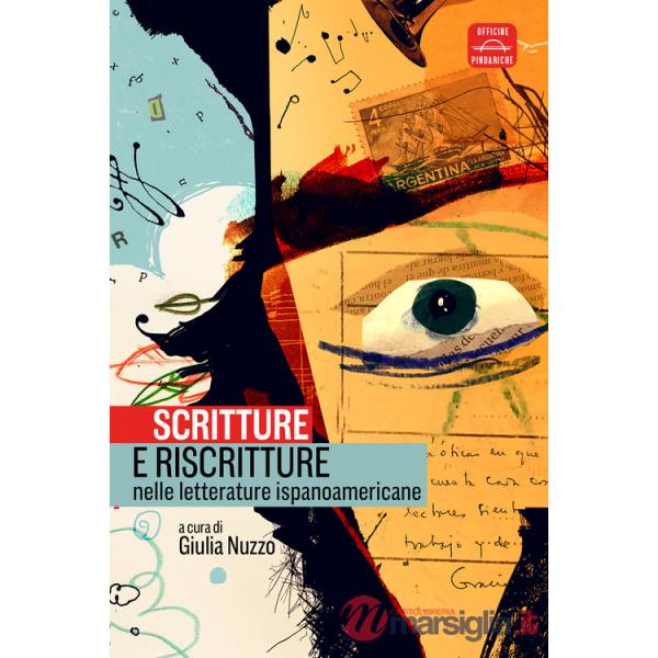 Scrittura e riscrittura nelle letterature ispanoamericane