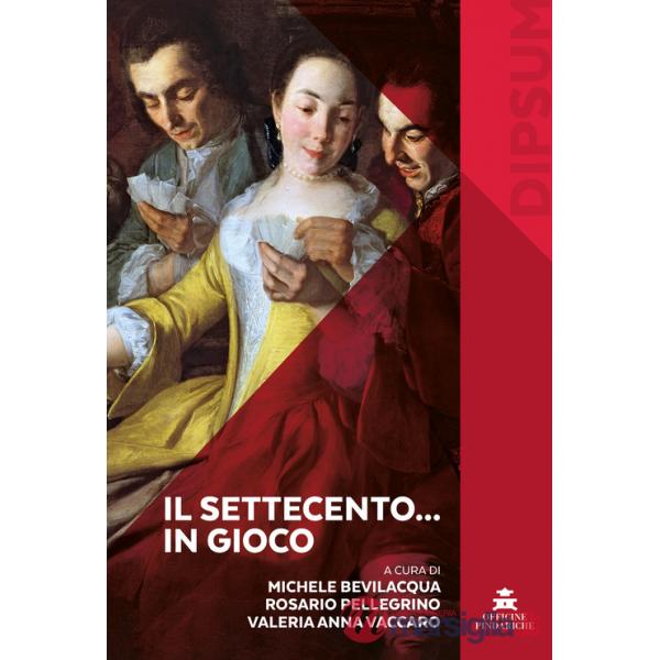 Settecento... in gioco (Il)