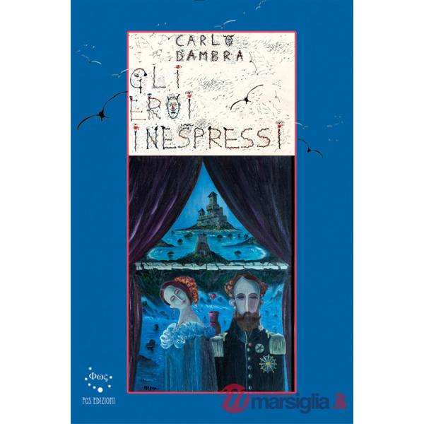Eroi inespressi (Gli)